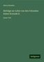 Harry Bresslau: Beiträge zur Lehre von den Urkunden Kaiser Konrads II., Buch