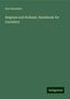 Karl Baedeker: Baedeker, K: Belgium and Holland. Handbook for travellers, Buch