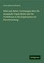 Franz Heinrich Reusch: Bibel und Natur; Vorlesungen über die mosaische Urgeschichte und ihr Verhältniss zu den Ergebnissen der Naturforschung, Buch