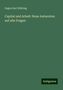 Eugen Karl Dühring: Dühring, E: Capital und Arbeit: Neue Antworten auf alte Frag, Buch
