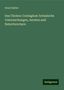 Ernst Hallier: Das Cholera-Contagium: botanische Untersuchungen, Aerzten und Naturforschern, Buch