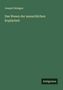 Joseph Dietzgen: Das Wesen der menschlichen Kopfarbeit, Buch