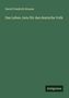 David Friedrich Strauss: Das Leben Jesu für das deutsche Volk, Buch