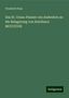 Friedrich Fiala: Das St. Ursus-Panner: ein Andenken an die Belagerung von Solothurn MCCCXVIII, Buch