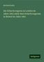 Berthold Suhle: Der Schachcongress zu London im Jahre 1862 nebst dem Schachcongresse zu Bristol im Jahre 1861, Buch