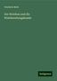 Friedrich Mohr: Der Weinbau und die Weinbereitungskunde, Buch