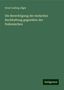 Ernst Ludwig Jäger: Die Berechtigung der einfachen Buchhaltung gegenüber der Italienischen, Buch