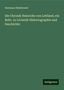 Hermann Hildebrand: Hildebrand, H: Chronik Heinrichs von Lettland, ein Beitr. zu, Buch