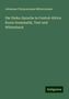 Johannes Chrysostomus Mitterrutzner: Die Dinka-Sprache in Central-Africa: Kurze Grammatik, Text und Wörterbuch, Buch