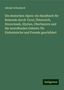 Adolph Schaubach: Die deutschen Alpen: ein Handbuch für Reisende durch Tyrol, Österreich, Steyermark, Illyrien, Oberbayern und die anstoßenden Gebiete: für Einheimische und Fremde geschildert, Buch
