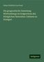 Oskar Friedrich Von Fraas: Die geognostische Sammlung Württembergs im Erdgeschoss des Königlichen Naturalien-Cabinets zu Stuttgart, Buch