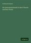 Ferdinand Schubert: Die Instrumentalmusik in ihrer Theorie und ihrer Praxis, Buch