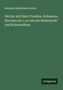 Bernhard Maximilian Lersch: Die Kur mit Obst (Trauben, Erdbeeren, Kirschen etc.), so wie mit Malzextrakt und Kräutersäften, Buch