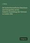 J. Pintus: Die landwirthschaftlichen Maschinen und Ackergeräthe auf der Industrie-Ausstellung aller Nationen zu London 1862, Buch