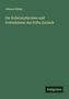 Johann Huber: Die Kollaturpfarreien und Gotteshäuser des Stifts Zurzach, Buch