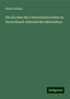 Robert Dohme: Die Kirchen des Cistercienserordens in Deutschland während des Mittelalters, Buch