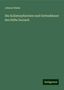 Johann Huber: Die Kollaturpfarreien und Gotteshäuser des Stifts Zurzach, Buch