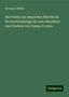 Hermann Hüffer: Die Politik der deutschen Mächte im Revolutionskriege bis zum Abschlusz des Friedens von Campo Formio, Buch