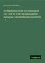 Franz Xaver Remling: Die Rheinpfalz in der Revolutionszeit von 1792 bis 1798: ein urkundlicher Beitrag zur vaterländischen Geschichte / 2, Buch