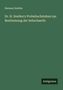Herman Snellen: Dr. H. Snellen's Probebuchstaben zur Bestimmung der Sehschaerfe, Buch