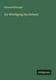 Edmund Behringer: Zur Würdigung des Heliand, Buch