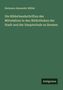 Hermann Alexander Müller: Die Bilderhandschriften des Mittelalters in den Bibliotheken der Stadt und der Hauptschule zu Bremen, Buch