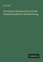 Karl Arnd: Die deutsche Bundesreform und der deutschfranzösische Handelsvertrag, Buch