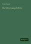 Henry Dunant: Dunant, H: Erinnerung an Solferino, Buch