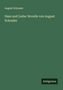 August Schrader: Hass und Liebe: Novelle von August Schrader, Buch