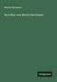 Moritz Hartmann: Novellen von Moritz Hartmann, Buch