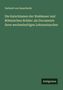 Gerhard Von Zezschwitz: Die Katechismen der Waldenser und Böhmischen Brüder: als Documente ihres wechselseitigen Lehraustauches, Buch
