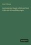 Ernst Willkomm: Aus deutschen Gauen in Süd und Nord Volks und Sittenschilderungen, Buch