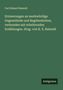 Carl Eduard Rainold: Erinnerungen an merkwürdige Gegenstände und Begebenheiten, verbunden mit erheiternden Erzählungen. Hrsg. von K. E. Rainold, Buch, Buch