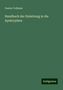 Gustav Volkmar: Volkmar, G: Handbuch der Einleitung in die Apokryphen, Buch