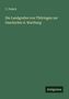 C. Polack: Die Landgrafen von Thüringen zur Geschichte d. Wartburg, Buch