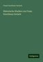 Franz Dorotheus Gerlach: Gerlach, F: Historische Studien von Franz Dorotheus Gerlach, Buch