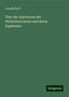 Joseph Hyrtl: Über die Injectionen der Wirbelthiernieren und deren Ergebnisse, Buch