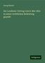 Georg Beseler: Der Londoner Vertrag vom 8. Mai 1852 in seiner rechtlichen Bedeutung geprüft, Buch
