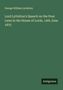 George William Lyttelton: Lord Lyttelton's Speech on the Poor Laws in the House of Lords, 14th June 1875, Buch
