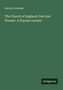 Harvey Goodwin: The Church of England, Past and Present. A Popular Lecture, Buch