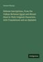 Samuel Sharpe: Hebrew Inscriptions, From the Valleys Between Egypt and Mount Sinai in Their Original Characters, with Translations and an Alphabet, Buch