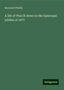 Bernard O'Reilly: A life of Pius IX down to the Episcopal jubilee of 1877, Buch