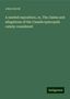 John Carroll: A needed exposition, or, The claims and allegations of the Canada episcopals calmly considered, Buch