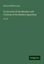 Edward William Lane: An Account of the Manners and Customs of the Modern Egyptians, Buch