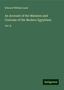 Edward William Lane: An Account of the Manners and Customs of the Modern Egyptians, Buch