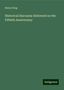 Henry King: King, H: Historical Discourse Delivered on the Fiftieth Anni, Buch