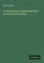 Edward Arber: An English garner: ingatherings from our history and literature, Buch