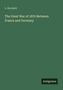 L. Brockett: The Great War of 1870 Between France and Germany, Buch, Buch