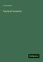 R. Burchett: Burchett, R: Practical Geometry, Buch