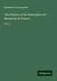 Alphonse De Lamartine: The History of the Restoration of Monarchy in France, Buch